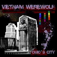 Vietnam Werewolf - Ohio's City (Cover Artwork)
