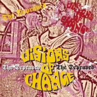 Visions of Change / The Depraved - Visions of Change / The Depraved (Cover Artwork)