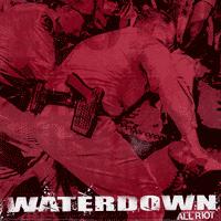 Waterdown - All Riot