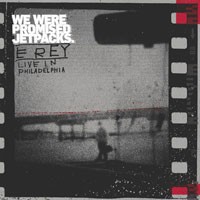 We Were Promised Jetpacks - E Rey Live In Philadelphia