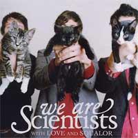 We Are Scientists - With Love and Squalor