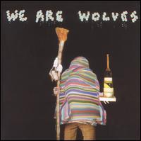 We Are Wolves - Non-Stop Je Te Plie en Deux