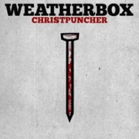 Weatherbox - Christpuncher