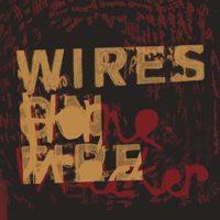 Wires on Fire - Homewrecker (Cover Artwork)