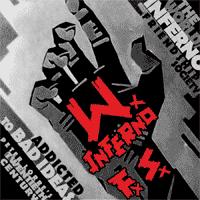 World/Inferno Friendship Society - Addicted to Bad Ideas