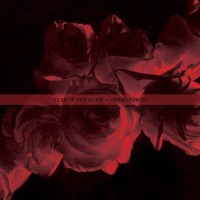 Year of the Knife - Overgrowth [EP]