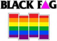 Black Fag (Europe)