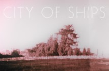 Win rare vinyl from City of Ships