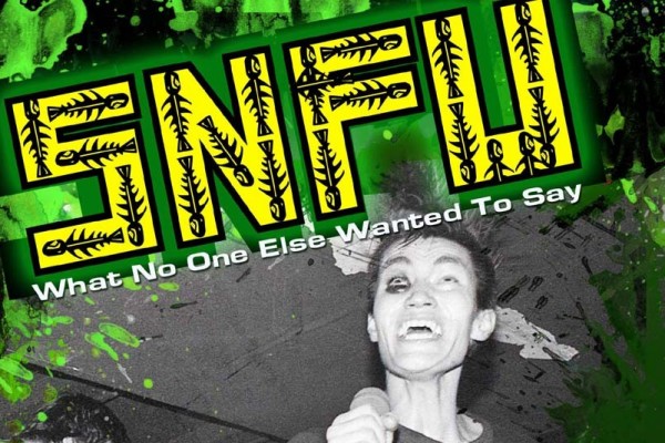 Excerpt from 'SNFU: What No One Else Wanted To Say' (Exclusive)