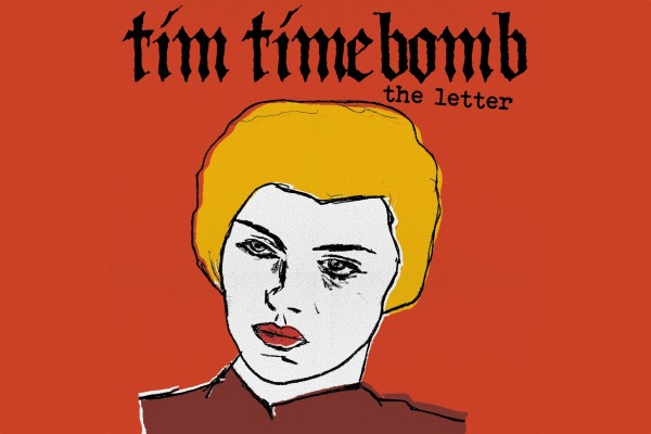 Tim Timebomb and Friends: "The Letter"