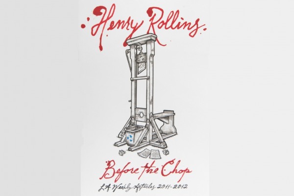 Henry Rollins releases new collection of LA Weekly articles