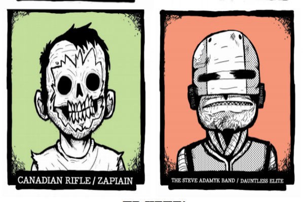 Canadian Rifle / Zapiain, The Steve Adamyk Band / Dauntless Elite (Exclusive)