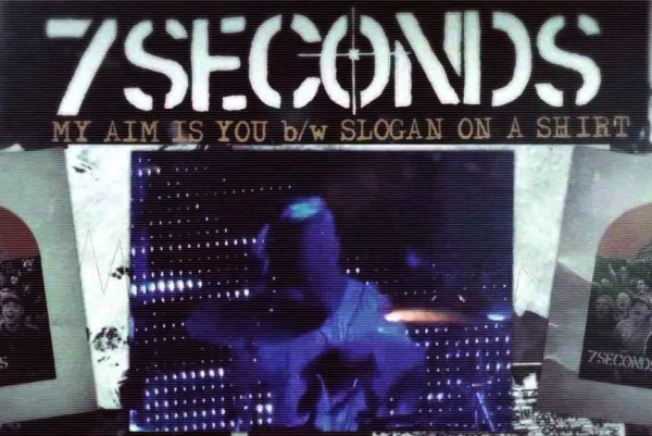 7 Seconds: "Slogan on a Shirt"