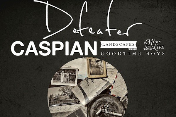 Defeater / Caspian / Goodtime Boys