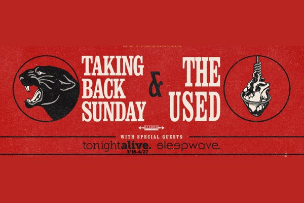 Taking Back Sunday / The Used / Tonight Alive / Sleepwave