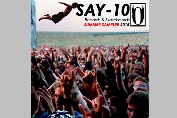 Say-10 Records Summer Sampler (Punknews exclusive)