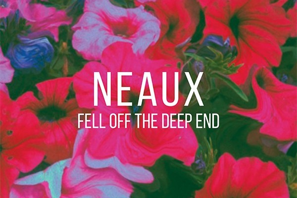 Neaux: "Deep Dive"