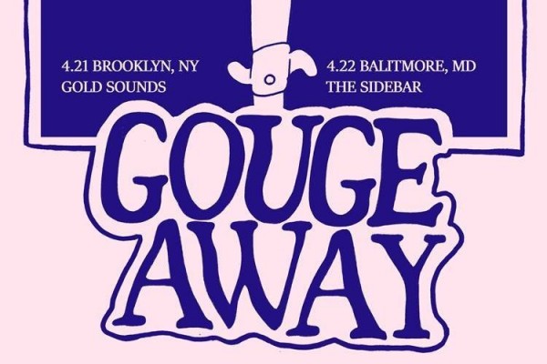 Gouge Away (East Coast)