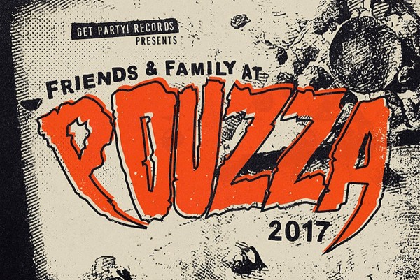 Get Party! Records release 'Friends & Family at Pouzza 2017' compilation