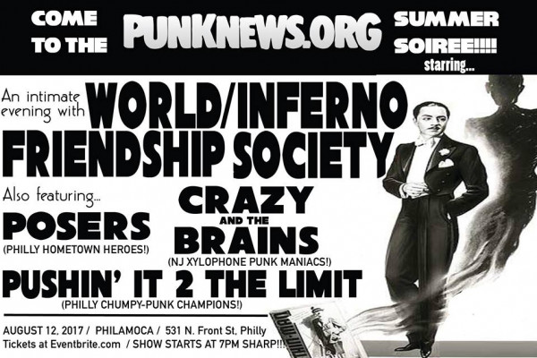 World/Inferno Friendship Society to Headline Punknews Summer Soiree in Philly on August 12!!!