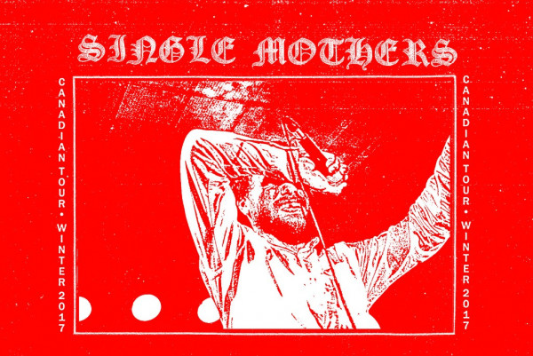 Single Mothers chart Canadian tour