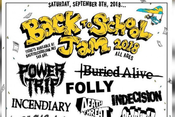 Power Trip, Buried Alive to play Back To School Jam 2018