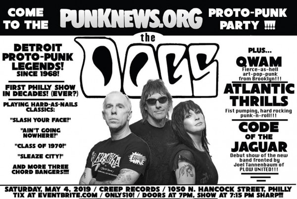 The Proto-Punk Party with THE DOGS is this Saturday in Philly!