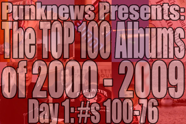 Top 100 Albums of 2000-2009: 100-76