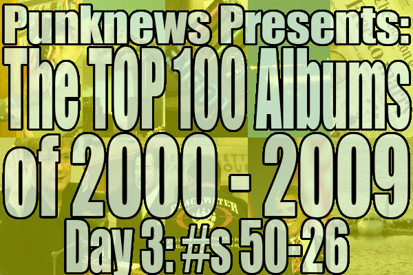 Top 100 albums of 2000-2009: 50-26