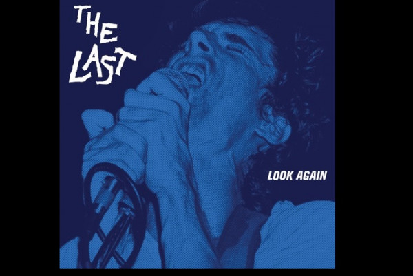 The Last to release lost 1980 album 'Look Again'