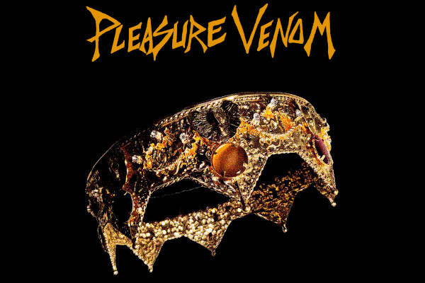 Pleasure Venom release "We Get What You Deserve” video
