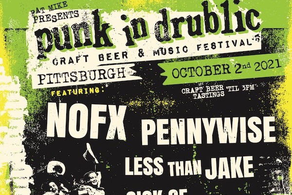 Punk In Drublic announce Pittsburgh date