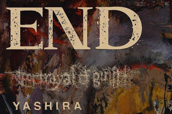 END/Portrayal of Guilt/Yashira/Wake (US & CAN)