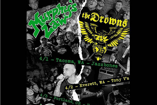 Murphy’s Law/The Drowns announce Pacific Northwest shows