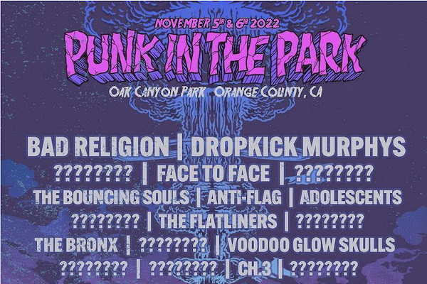 Bad Religion, Dropkick Murphys, Face to Face, Bad Cop/Bad Cop, more to play Punk In The Park