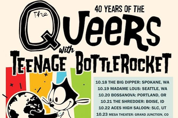 The Queers / Teenage Bottlerocket