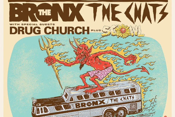 The Bronx / The Chats / Drug Church / Scowl (US & CAN)
