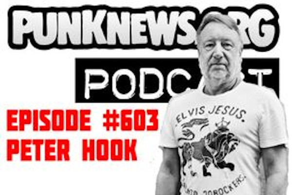 Listen to Punknews Podcast #603 - Peter Hook!