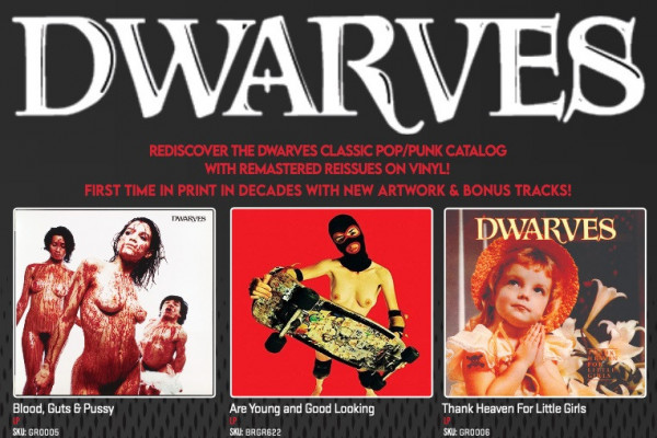 Dwarves to reissue classic albums with bonus tracks