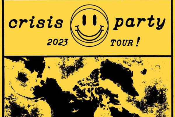 Crisis Party announce Canadian tour