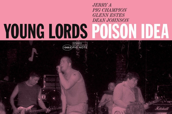 Poison Idea announce 'Young Lords' LP