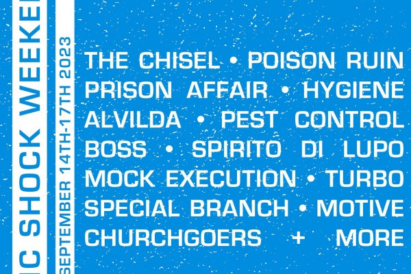 The Chisel, Poison Ruin, Pest Control, more to play final Static Shock Weekend festival
