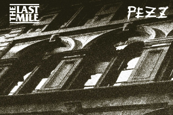 Read a track-by-track breakdown of the new split by The Last Mile and PEZZ!