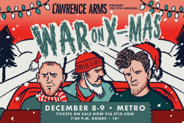 Lawrence Arms announce supporting bands for War On X-Mas shows