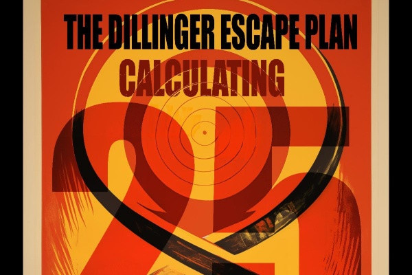 Dillinger Escape Plan announce 'Calculating Infinity' 25th-anniversary show