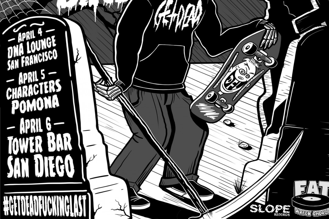 Get Dead and DFL to tour in April