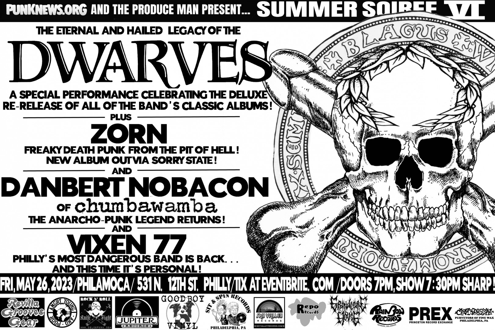 Dwarves headline Soiree 6 w/ special Legacy Set! Zorn, Danbert Nobacon, Vixen 77 too! Philly,May 26!