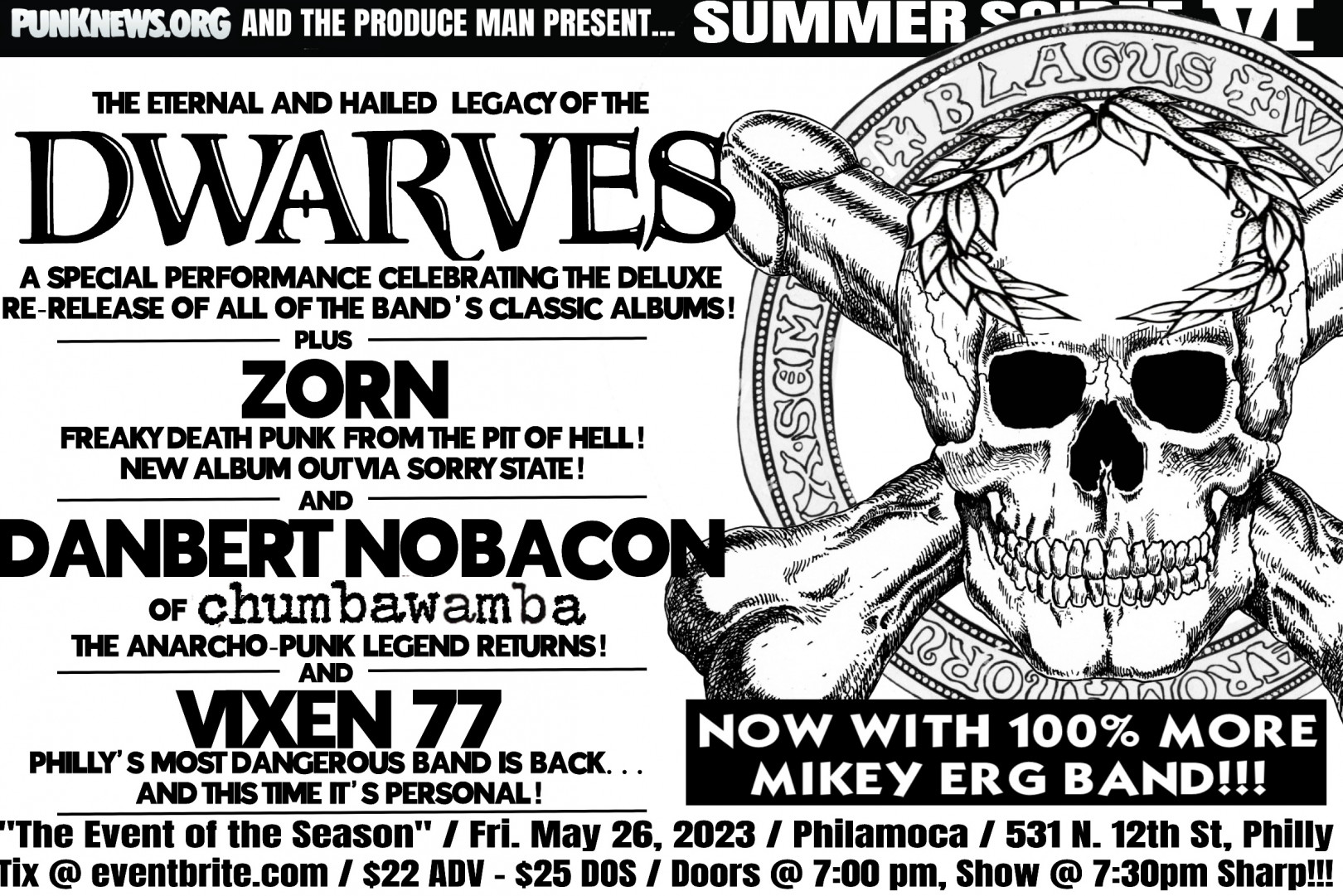 There are only 11 tickets left to Summer Soiree 6 headlined by the Dwarves!