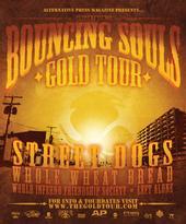 Street Dogs/Bouncing Souls (The Gold Tour)