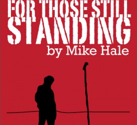 Punknews presents: For Those Still Standing by Mike Hale